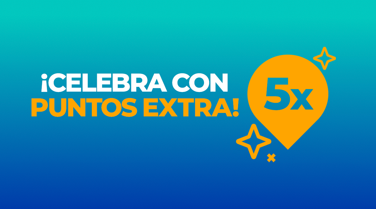 ¡CELEBRA CON PUNTOS EXTRA!